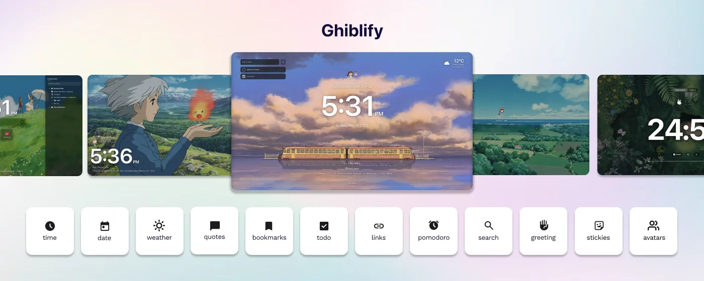 Ghiblify, a Studio Ghibli-themed new tab page for Chrome